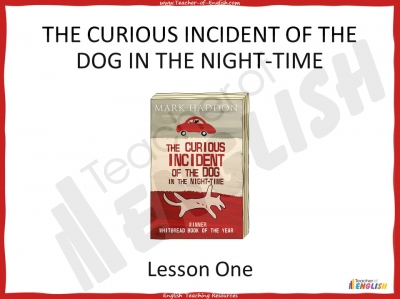 The Curious Incident of the Dog in the Night-time - Lesson 1